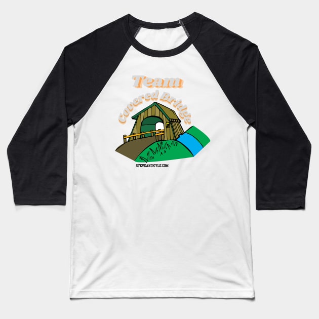 Team Covered Bridge Baseball T-Shirt by steveandkyle